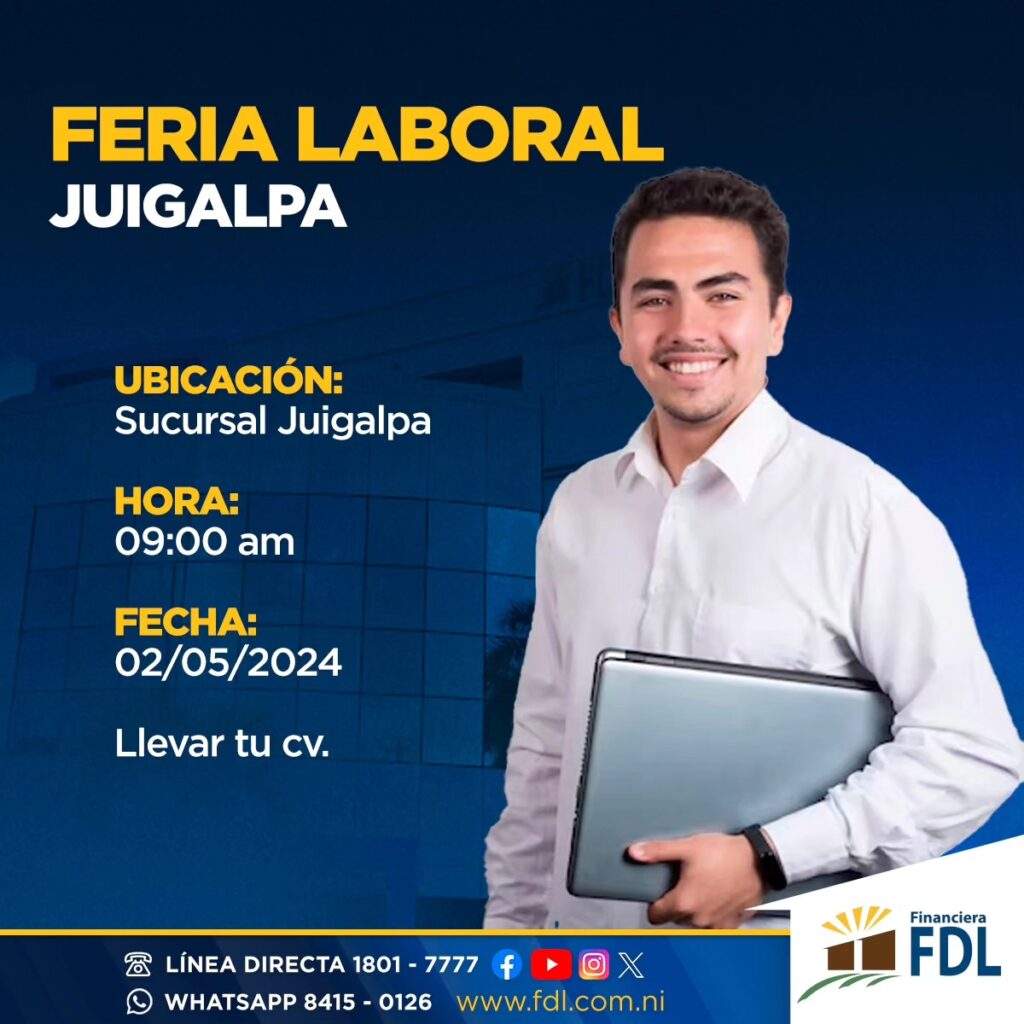 Feria de Trabajo en sucursal FDL de Juigalpa. 