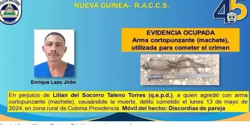 Juez de Nueva Guinea dictó prisión perpetua a Enrique Lazo, quien de varios machetazos mató expareja