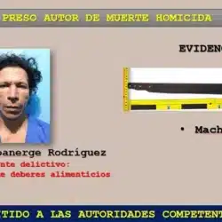 Capturan a Herardino Rodríguez, quien le arrebató la vida de un machetazo a Denis Antonio Mejía